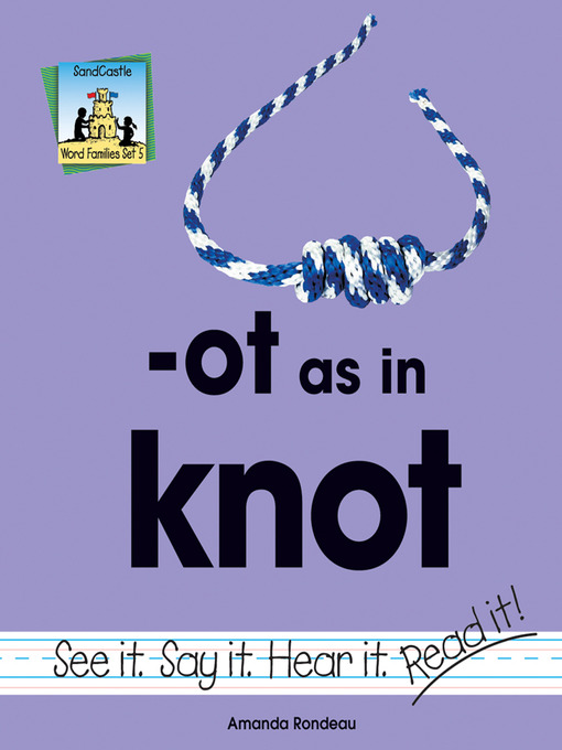 Title details for Ot As In Knot by Amanda Rondeau - Available